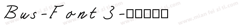 Bus-Font 3字体转换